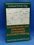 Geheimdienste und Widerstandsbewegungen im Zweiten Weltkrieg.