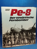 Pe-8. Der sowjetische Fernbomber.