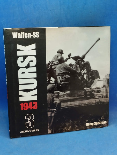 Waffen-SS Kursk 1943 (Archive 3 )