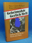 Geheimakte Gerlich-Bell. Röhms Pläne für ein Reich ohne Hitler.