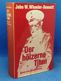 Der hölzerne Titan. Paul von Hindenburg.