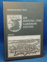 Die Festung und Garnison Stettin.