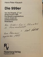 Die 999er (Von der Brigade "Z" zur Afrika-Division 999: Die Bewährungsbataillone und ihr Anteil am antifaschistischen Widerstand)