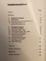 Die deutschen Funkpeil- und -Horch-Verfahren bis 1945.