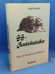 SS-Beutedeutscher.: Weg und Wandlung eines Elsässers.