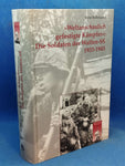 Weltanschaulich gefestigte Kämpfer: Die Soldaten der Waffen-SS. Organisation - Personal - Sozialstruktur