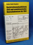 Nachrichtennahaufklärung (Ost) und sowjetrussisches Heeresfunkwesen bis 1945