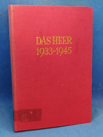 Das Heer 1933- 1945: Band 3- Der Zweifrontenkrieg. Das Heer vom Beginn des Feldzuges gegen die Sowjetunion bis zum Kriegsende.