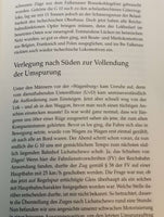 Von Stalingrad in die Normandie: Eisenbahn-Pionier im Zweiten Weltkrieg