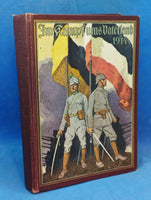 Im Kampf ums Vaterland., Einzelbilder interessanter Erlebnisse sowie Schilderungen hervorragender Taten aus den Kämpfen der deutschen und österreich-ungarischen Armeee im Weltkriege 1914. Teil 1+2