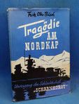 Tragödie am Nordkap - Untergang des Schlachtschiffs „Scharnhorst“