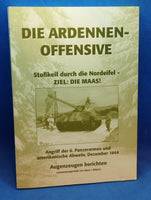 Die Ardennen-Offensive: Stoßkeil durch die Nordeifel - ZIEL: Die MAAS!