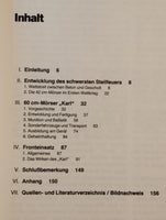 Die schwersten Steilfeuer-Geschütze 1914-1945 - Geheimwaffen > Dicke Berta < und > Karl <