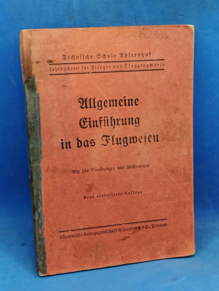 Allgemeine Einführung in das Flugwesen.