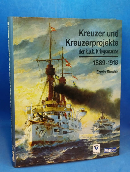 Kreuzer und Kreuzerprojekte der k.u.k. Kriegsmarine 1889-1918