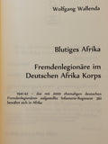 Blutiges Afrika - Fremdenlegionäre im Deutschen Afrika Korps