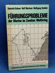 Führungsprobleme der Marine im Zweiten Weltkrieg