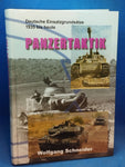 Panzertaktik: Die deutschen Einsatzgrundsätze 1935 bis heute