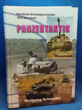 Panzertaktik: Die deutschen Einsatzgrundsätze 1935 bis heute