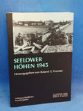 Seelower Höhen 1945 (Vorträge zur Militärgeschichte)