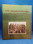 113. Infanterie-Division: Kiew - Charkow - Stalingrad. Vergriffenes Exemplar!