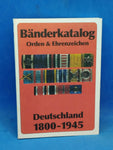 Bänderkatalog Orden&Ehrenzeichen. Deutschland 1800-1945