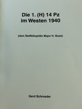 Chronik der 1.Nahaufklärungsstaffel(H) / 14 Pz. bei der 2.Panzerdivision im Polen- und Frankreichfeldzug 1939/1940. Seltene Rarität!