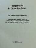 Chronik der 1.Nahaufklärungsstaffel(H) / 14 Pz. bei der 2.Panzerdivision im Griechenland- und Russlandfeldzug 1941/1942. Seltene Rarität!