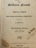 Der Soldaten-Freund. Illustrierte Zeitschrift für faßliche Belehrung und Unterhaltung des deutschen Soldaten. 2.Halbband Januar-Juli 1894. Mit vielen militärischen Aufsätzen über das deutsche+ausländische Heer und Flotte,Uniformierungensfragen