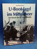 U-Boot-Jagd im Mittelmeer, Der Einsatz der 22. U-Jagdflotille