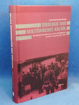 Ideologie und militärisches Kalkül. Die Besatzungspolitik der Wehrmacht in der Sowjetunion 1942