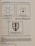 Die Truppenkennzeichen der Verbände und Einheiten der deutschen Wehrmacht und Waffen- SS und ihre Einsätze im Zweiten Weltkrieg 1939 - 1945. Band 4: Gesamtdarstellung, Neuaufnahmen, Ergänzungen und Berichtigungen: