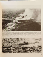 Battle and sinking of the German submarine weapon: A report in words and pictures from the enemy's perspective