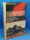 Brennpunkte - Die Geschichte der 6. Panzerdivision 1937-1945