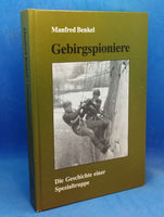 Gebirgspioniere - Die Geschichte einer Spezialtruppe