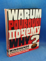 Warum ? Windhunde. Bildband der 116. Panzer-Division.