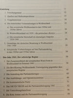 Sowjetische Partisanen 1941-1944 - Mythos und Wirklichkeit