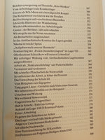 Die Gezeichneten. Das Erleben eines 16jährigen Kriegsfreiwilligen der Waffen-SS beim Endkampf um Prag und in sowjetischer Kriegsgefangenschaft 1945-1950