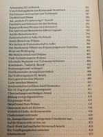 Die Gezeichneten. Das Erleben eines 16jährigen Kriegsfreiwilligen der Waffen-SS beim Endkampf um Prag und in sowjetischer Kriegsgefangenschaft 1945-1950