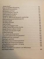 Die Gezeichneten. Das Erleben eines 16jährigen Kriegsfreiwilligen der Waffen-SS beim Endkampf um Prag und in sowjetischer Kriegsgefangenschaft 1945-1950