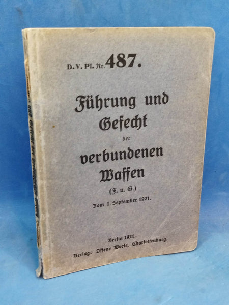 D.V.Pl. Nr. 487. Führung und Gefecht der verbundenen Waffen (F. u. G.) .