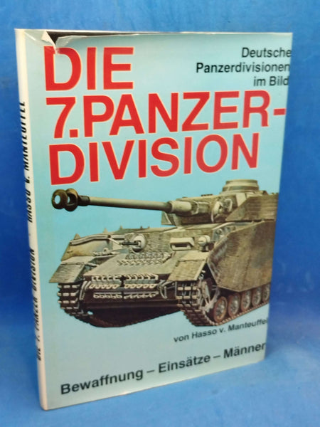 Die 7. Panzer-Division - Die Gespenster-Division.