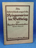 Die Österreichisch-Ungarische Kriegsmarine im Weltkriege