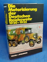 Die Motorisierung der Deutschen Reichswehr 1920-1935