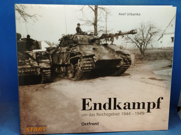 Endkampf um das Reichsgebiet 1944/45: Ostfront