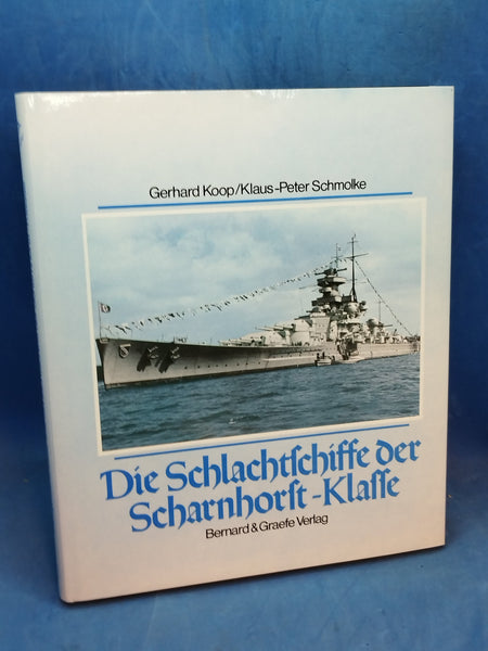 Die Schlachtschiffe der Scharnhorst-Klasse