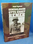 Generalmajor Otto Ernst Remer. Kommandeur der Führer-Begleit-Division