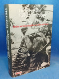 Die deutsche Fallschirmtruppe 1942 - 1945. Einsätze auf Kriegsschauplätzen im Osten und Westen
