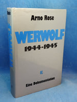 Werwolf 1944–1945. Eine Dokumentation.