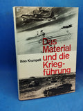 Das Material und die Kriegsführung